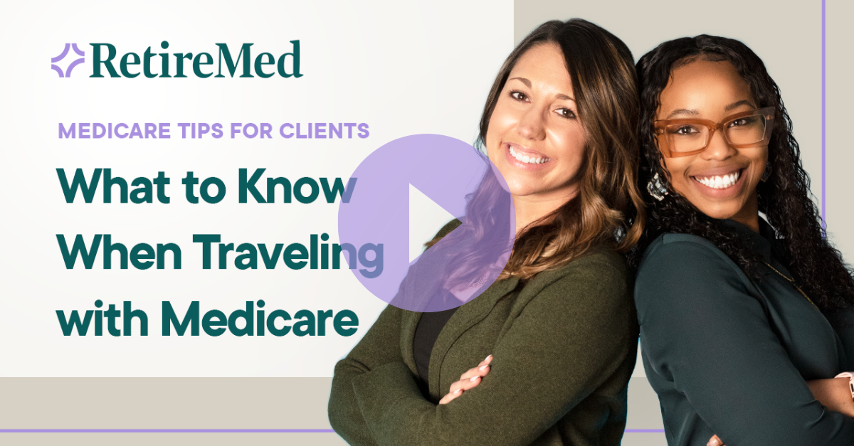 Traveling w/ Medicare